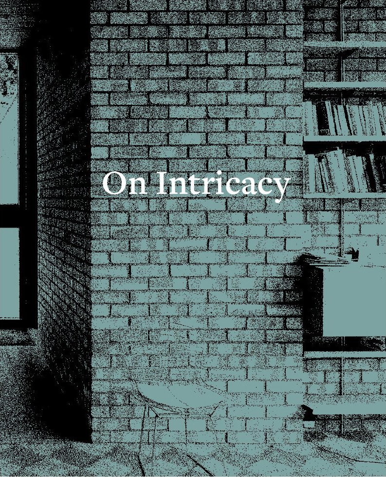 On Intricacy